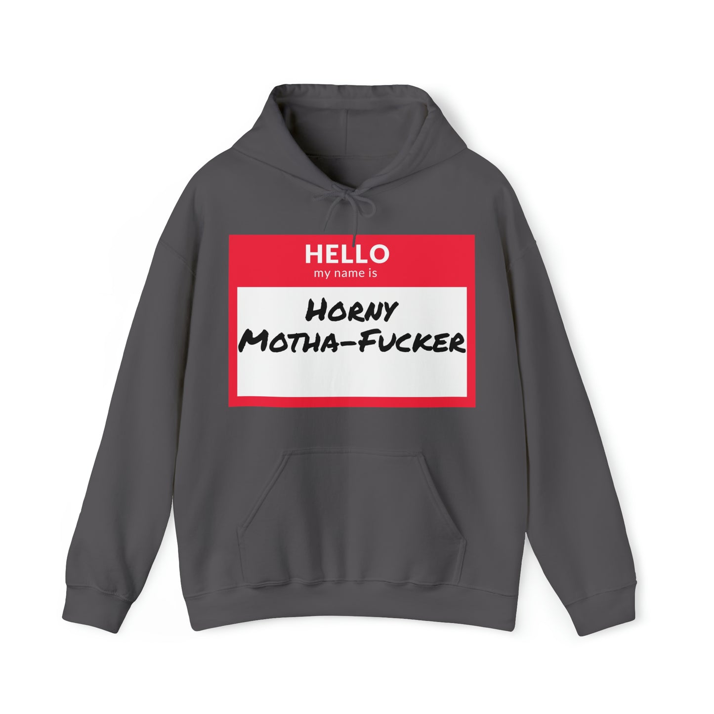 Horny Motha Hoodie