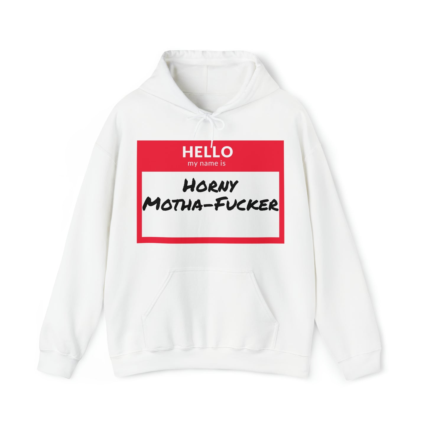 Horny Motha Hoodie