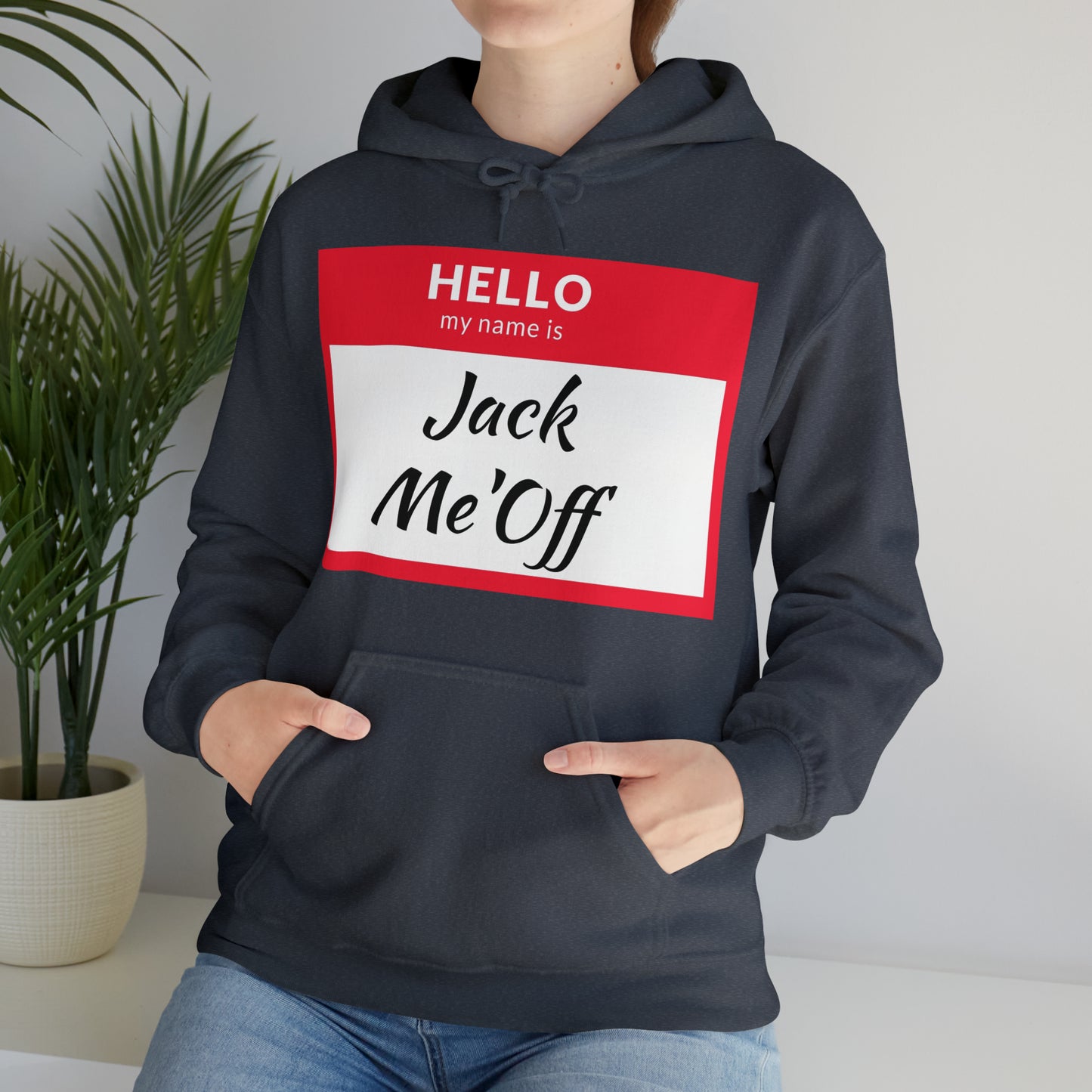 Jack Me'Off Hoodie