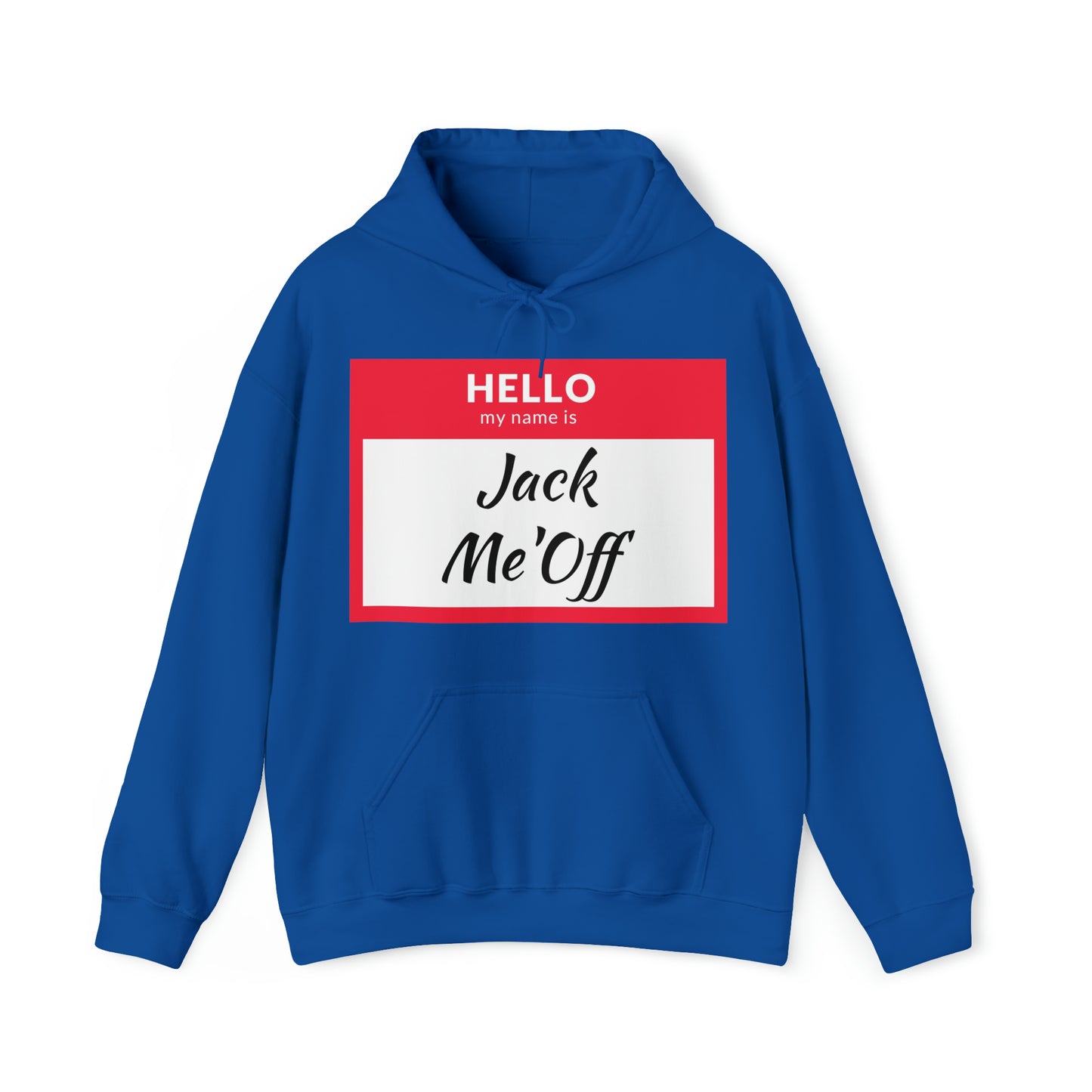 Jack Me'Off Hoodie