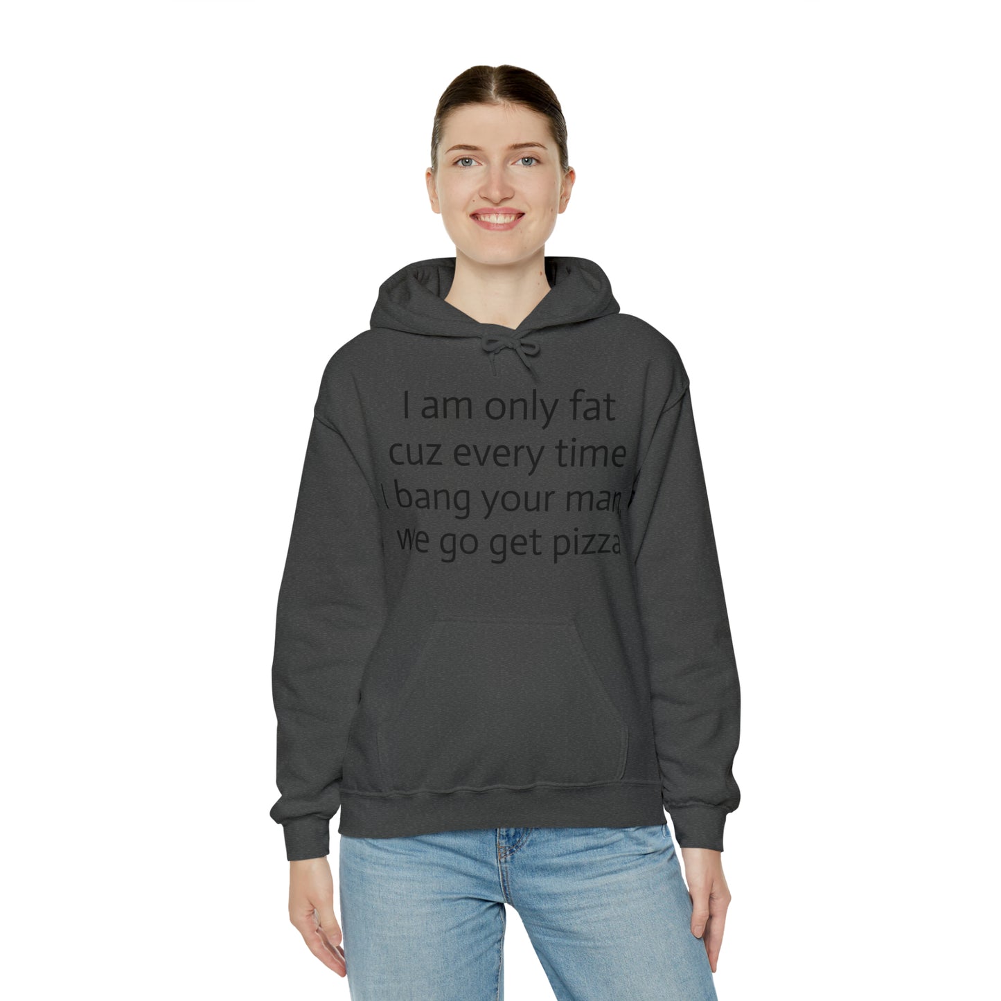 Bang your man Hoodie