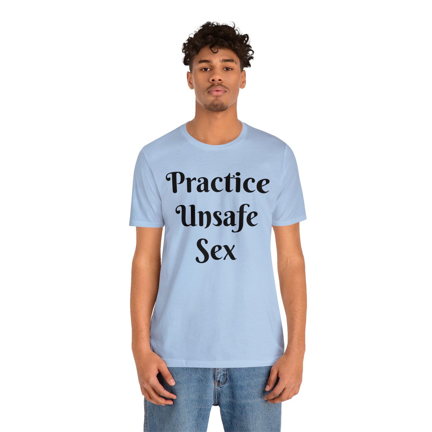 Unsafe Tshirt