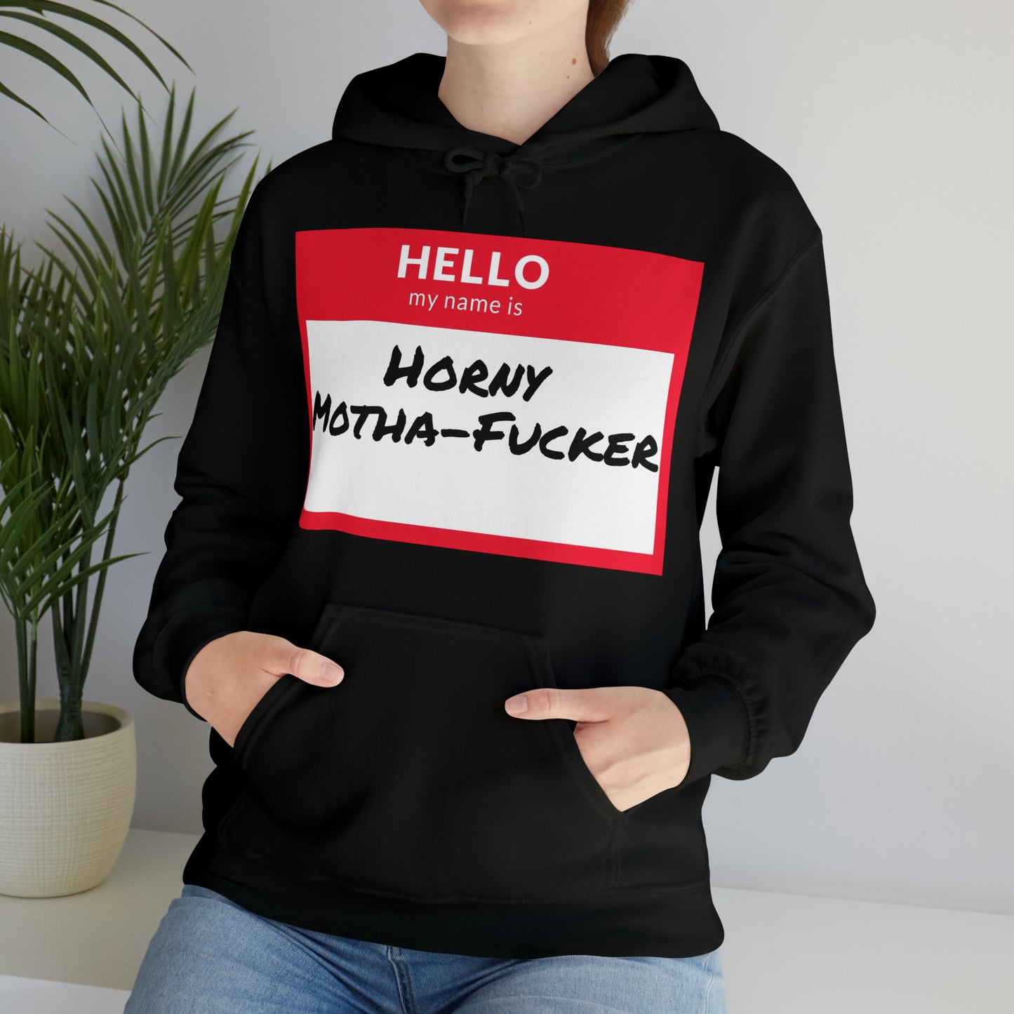 Horny Motha Hoodie