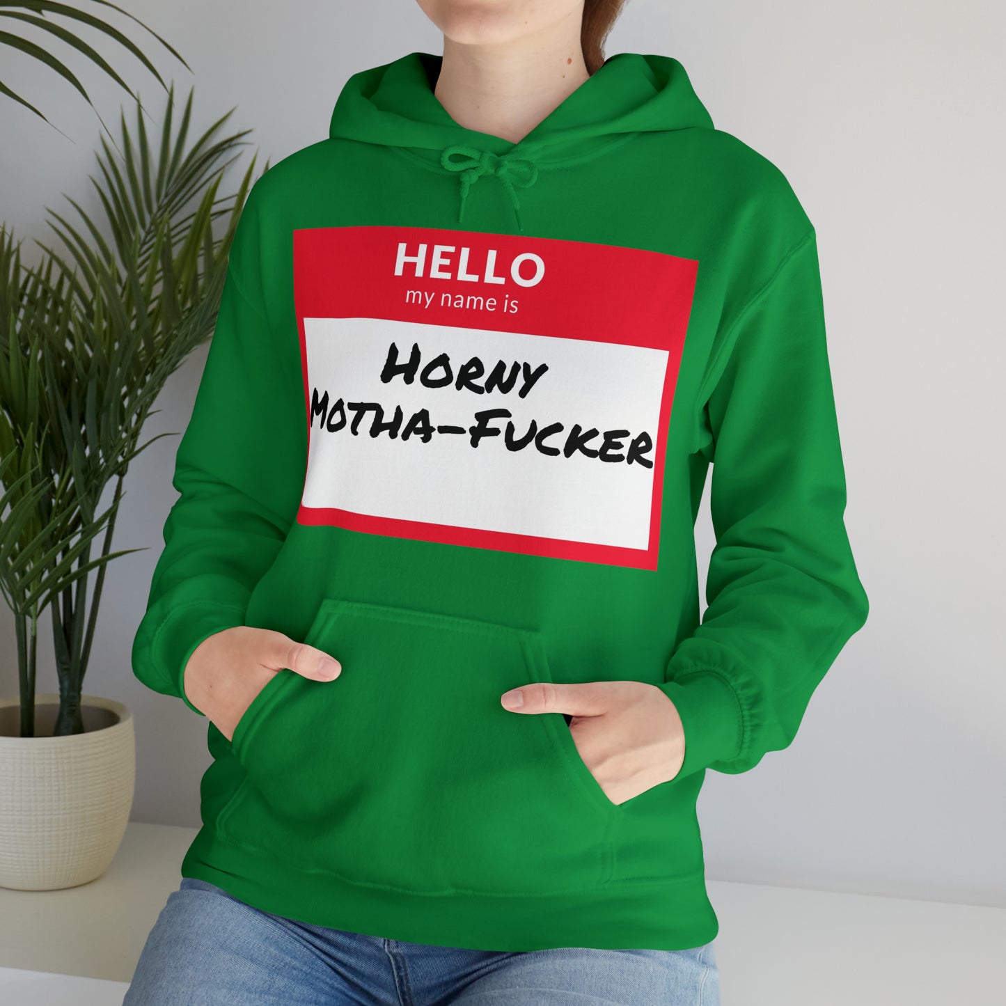 Horny Motha Hoodie