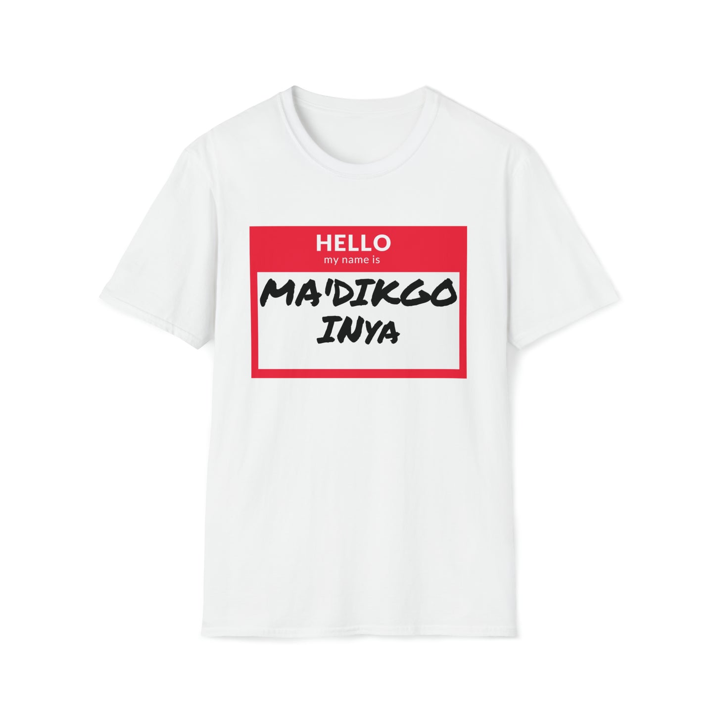 MA'DIKGO T-Shirt