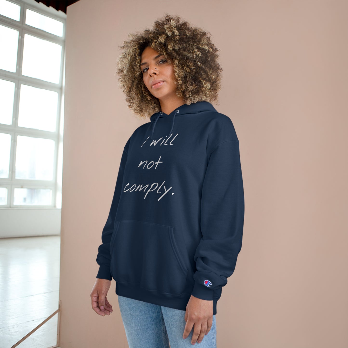 I will not comply - Champion Hoodie