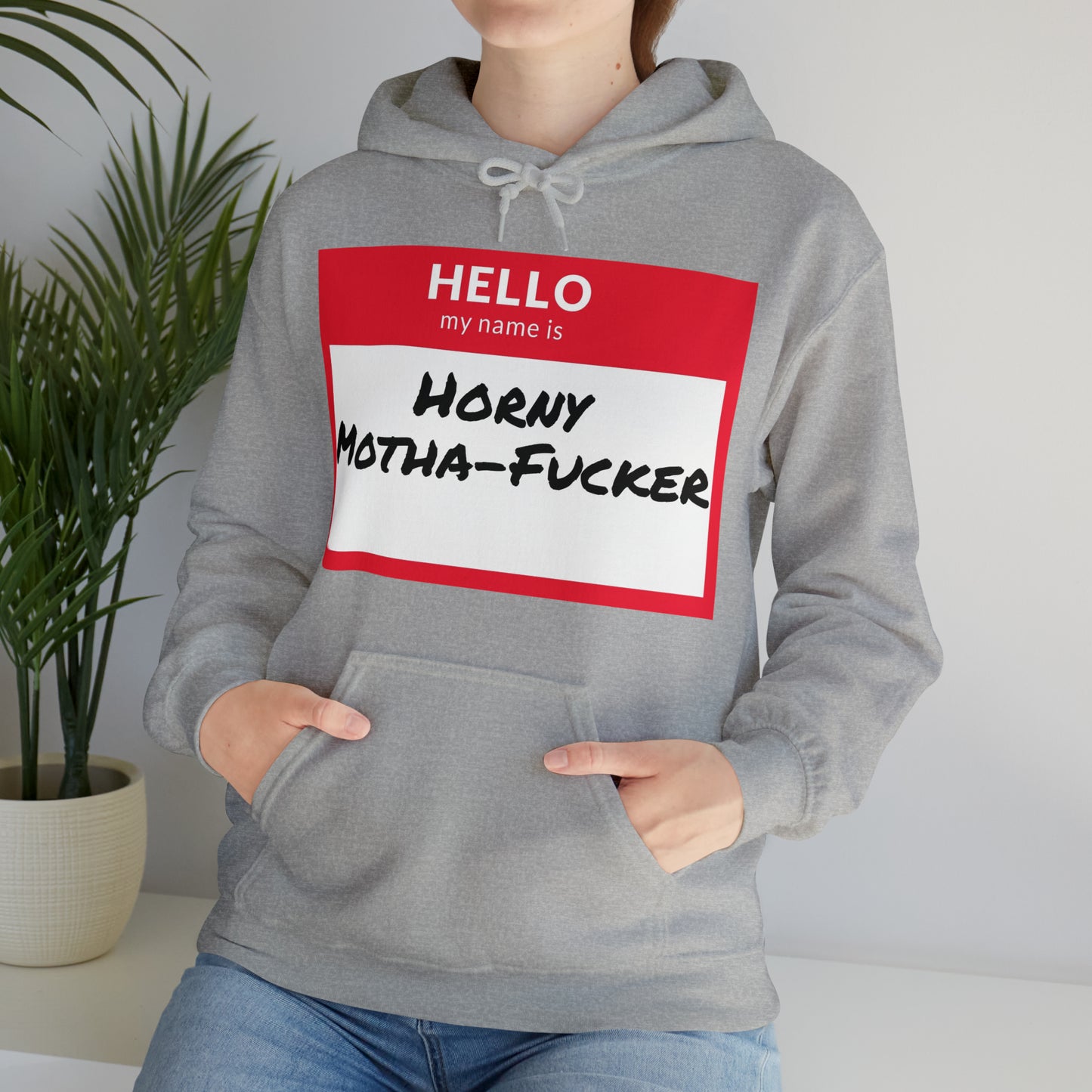 Horny Motha Hoodie