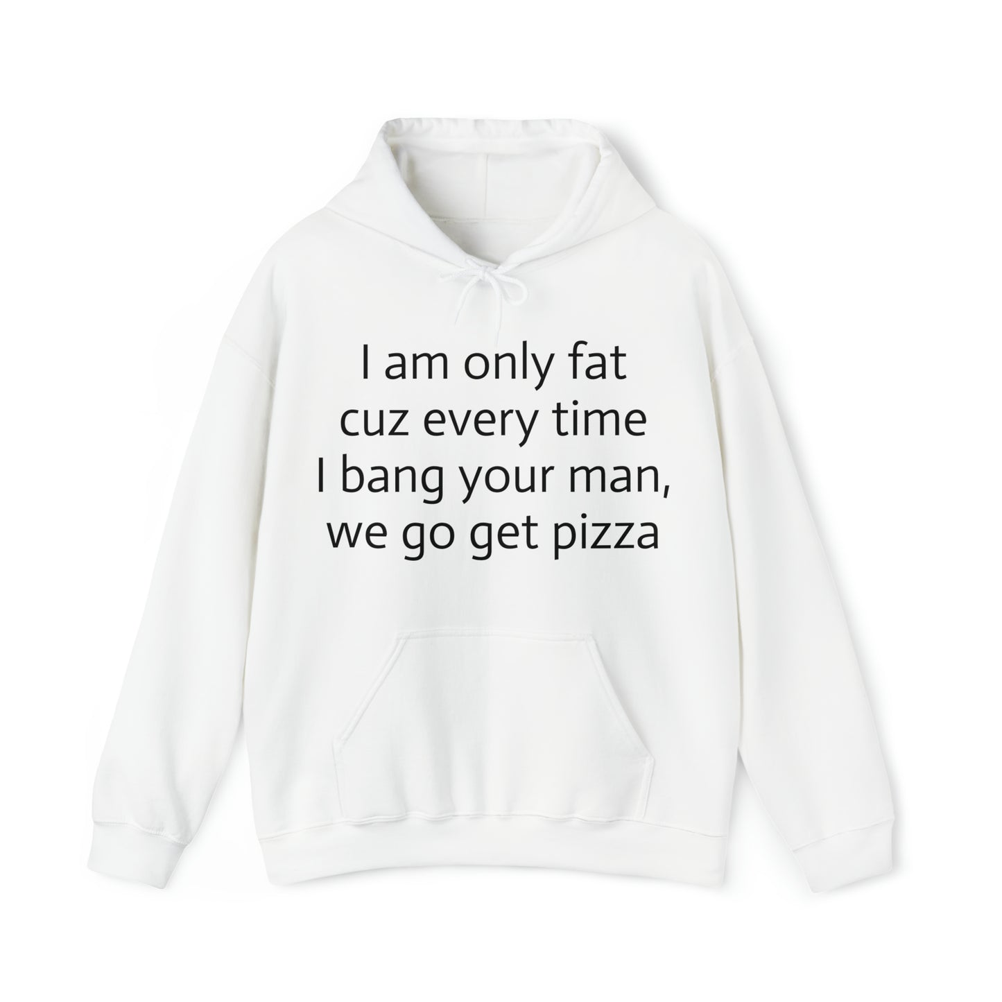 Bang your man Hoodie