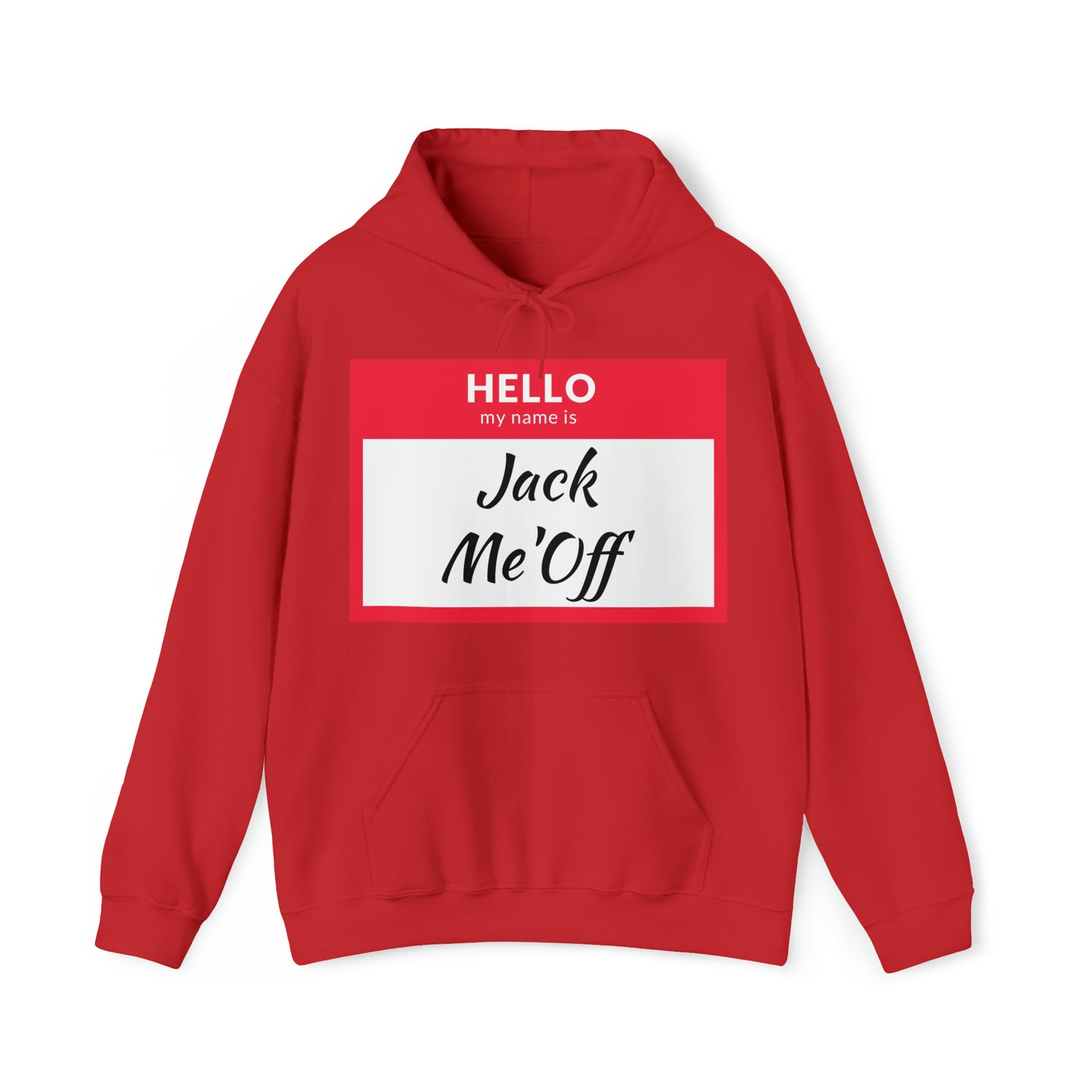 Jack Me'Off Hoodie