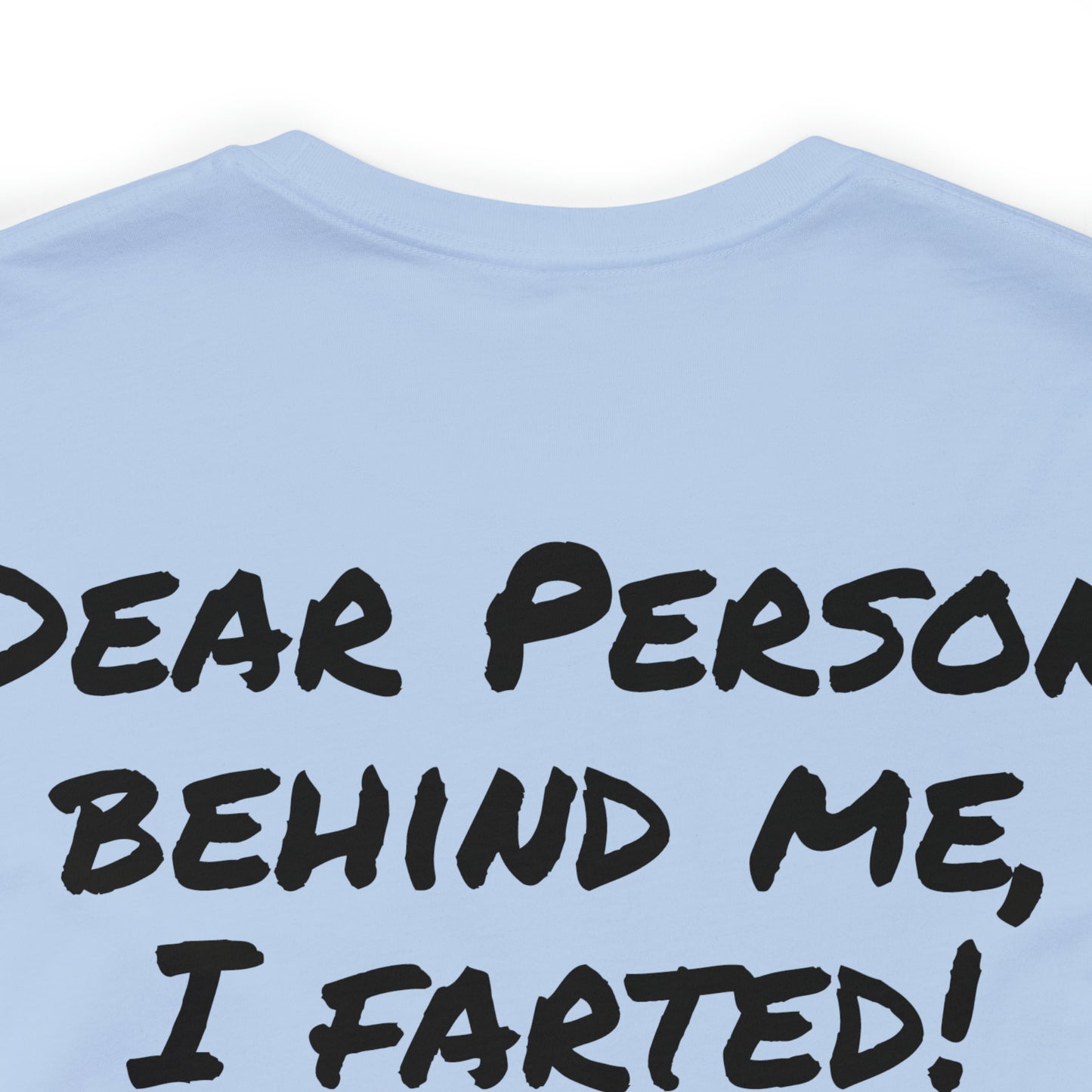 I farted T-shirt