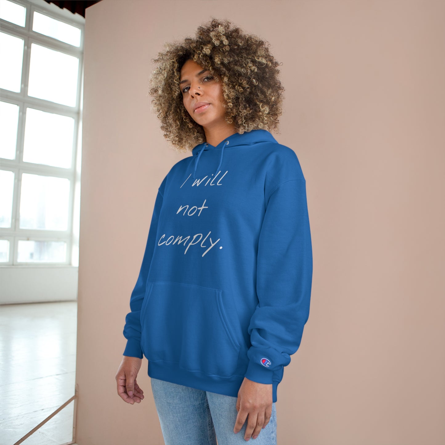 I will not comply - Champion Hoodie