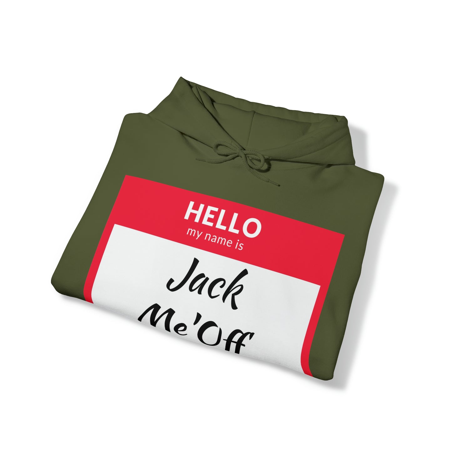 Jack Me'Off Hoodie