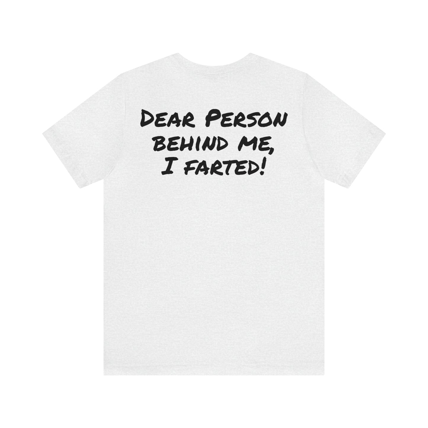 I farted T-shirt