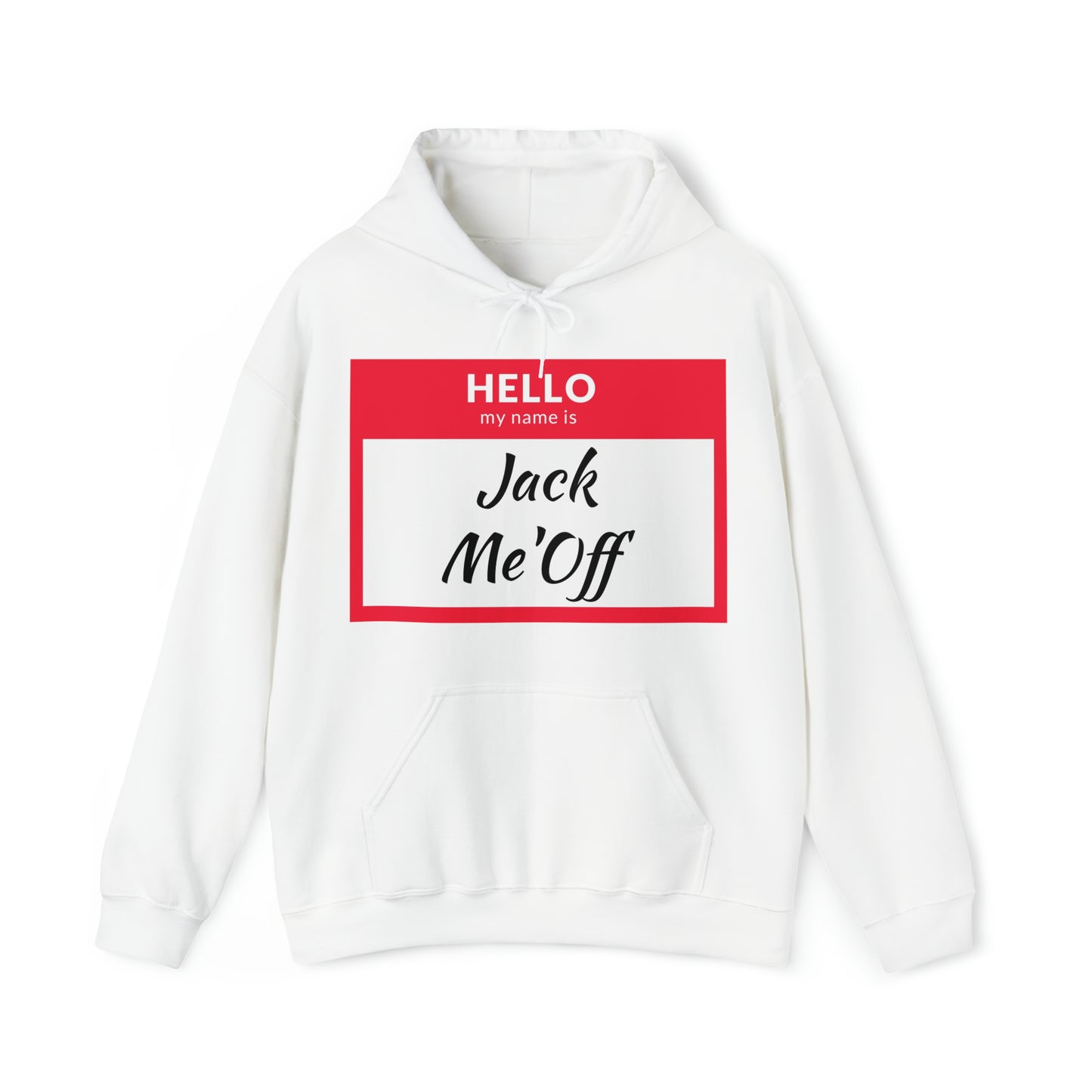 Jack Me'Off Hoodie