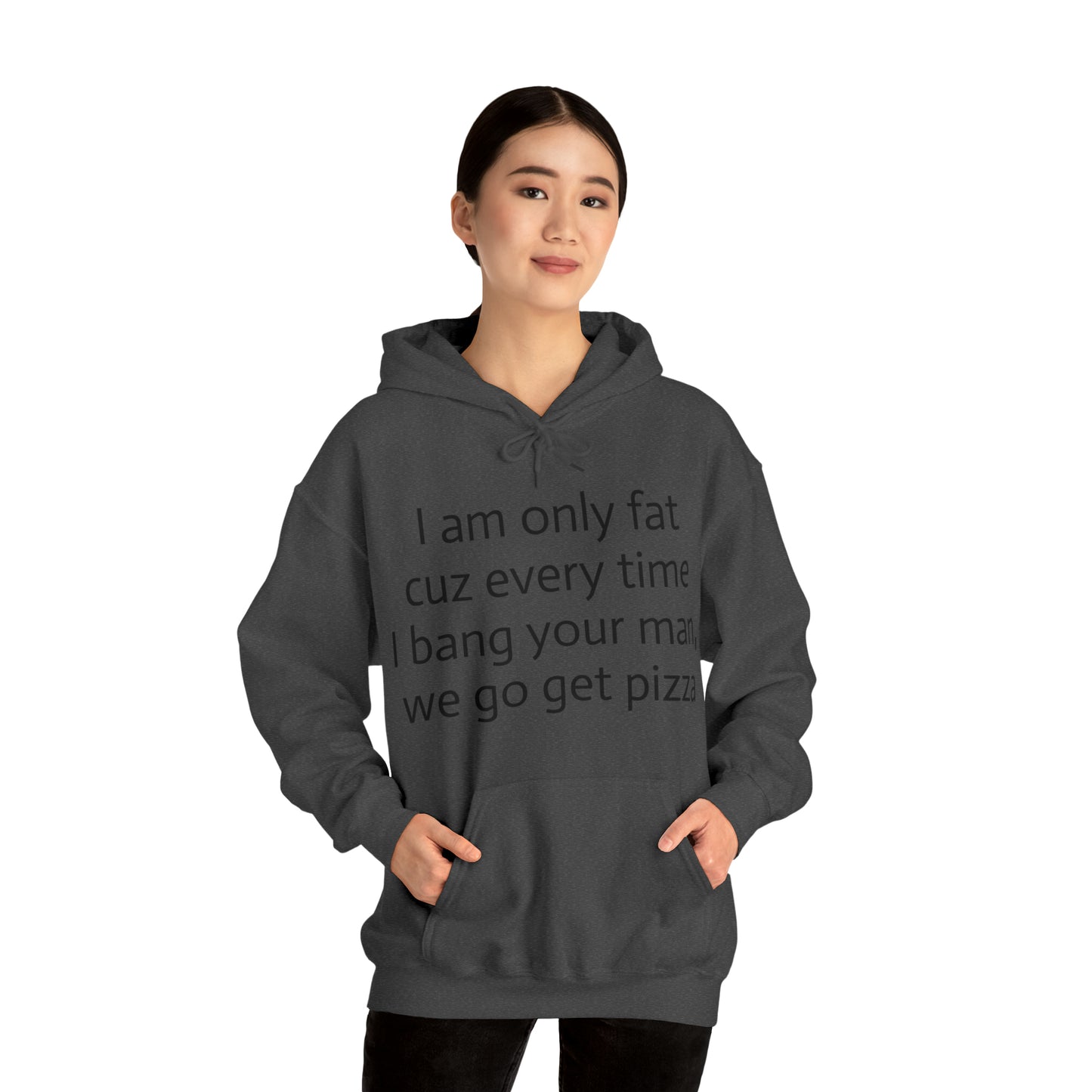 Bang your man Hoodie
