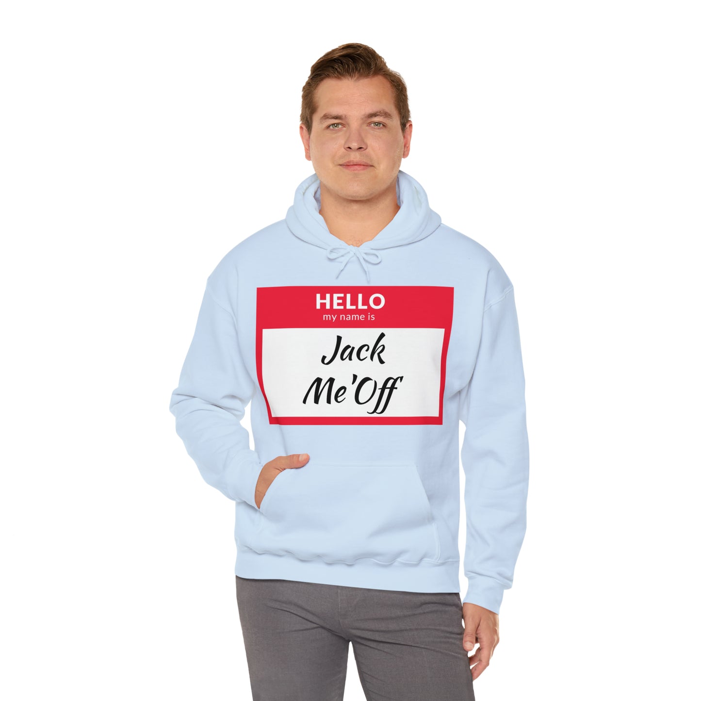 Jack Me'Off Hoodie