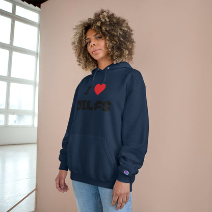 DILF Champion Hoodie