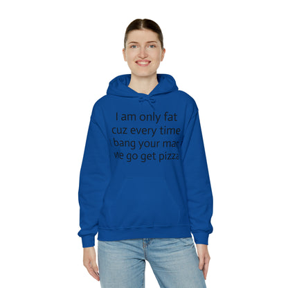 Bang your man Hoodie