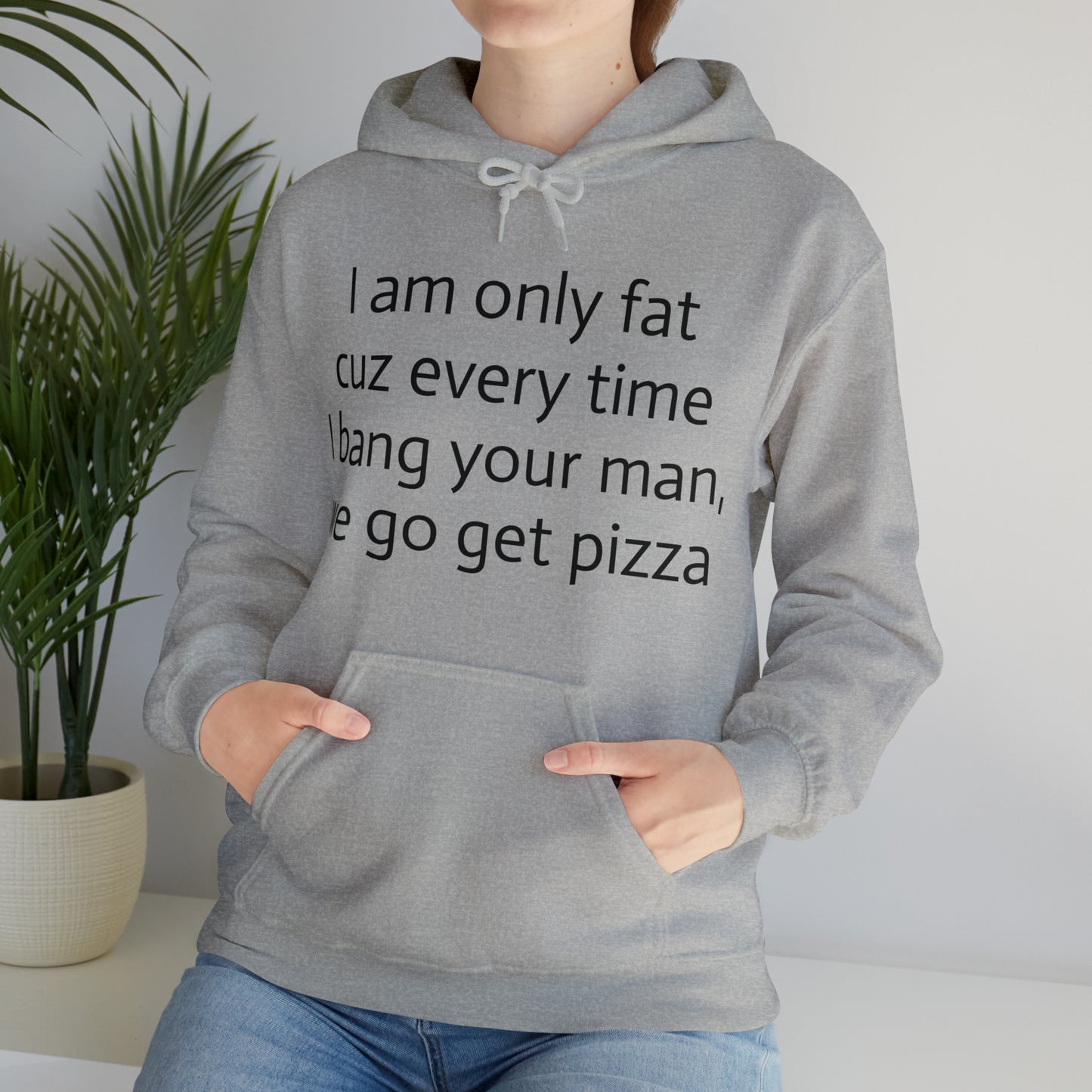 Bang your man Hoodie