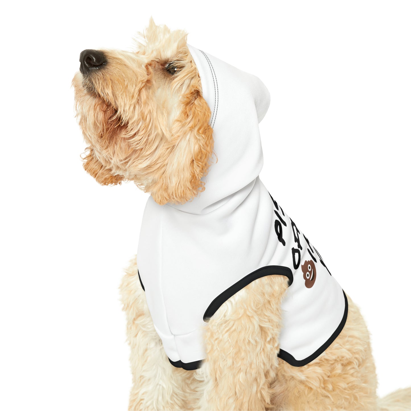 Poop in your yard Pet Hoodie