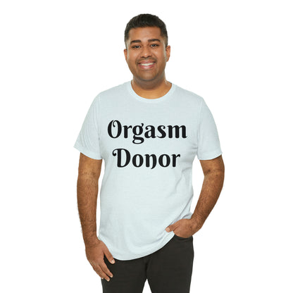 O Donor Tshirt