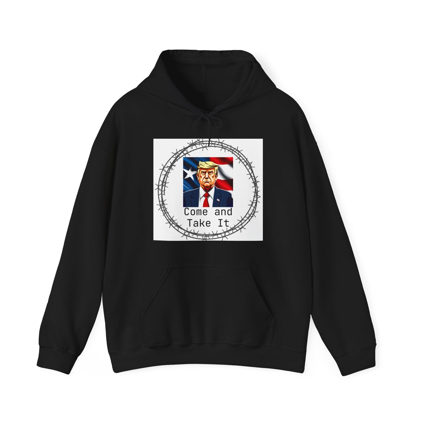 Trump Come and Take It Hoodie