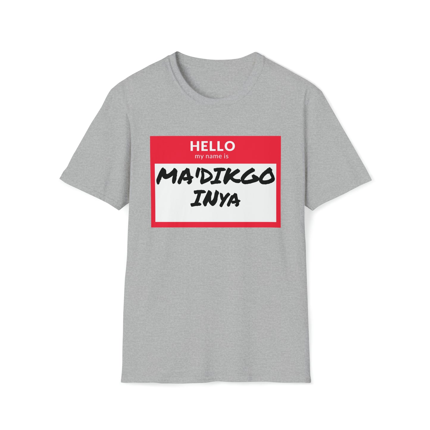 MA'DIKGO T-Shirt