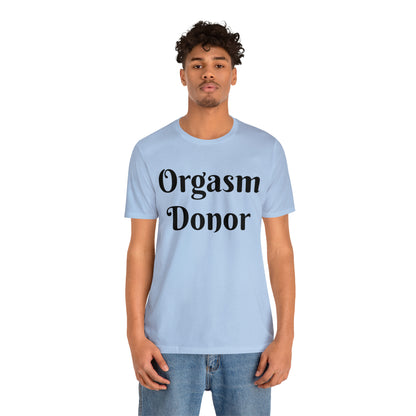 O Donor Tshirt