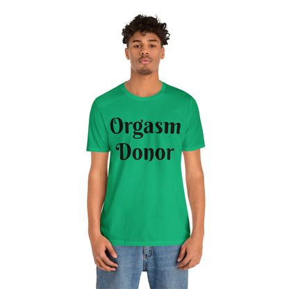 O Donor Tshirt