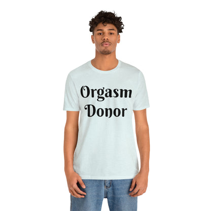 O Donor Tshirt