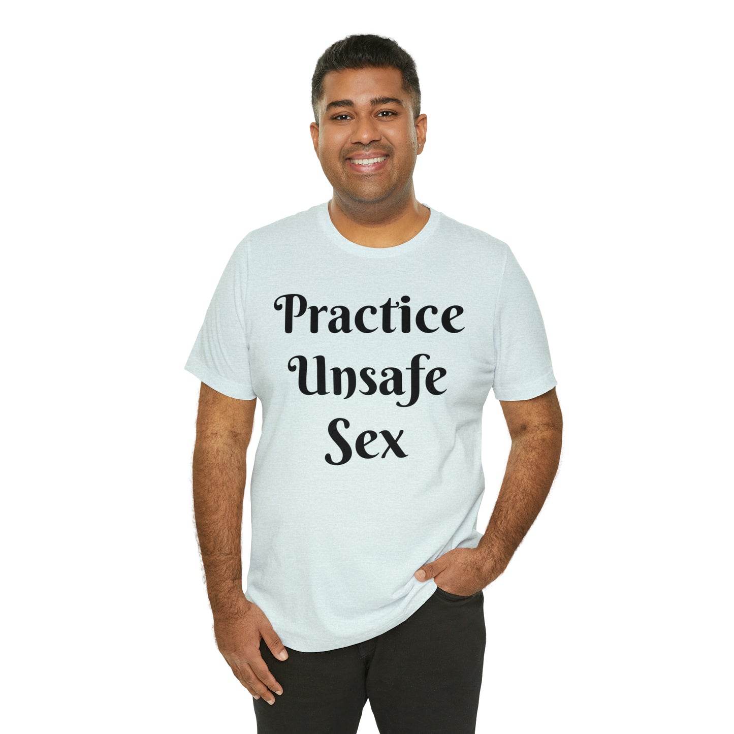 Unsafe Tshirt