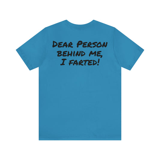 I farted T-shirt