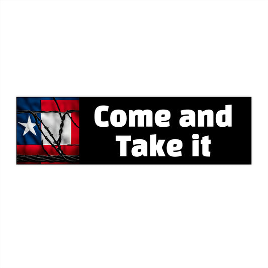 Come and Take It Sticker