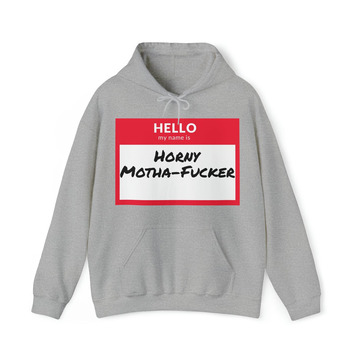Horny Motha Hoodie
