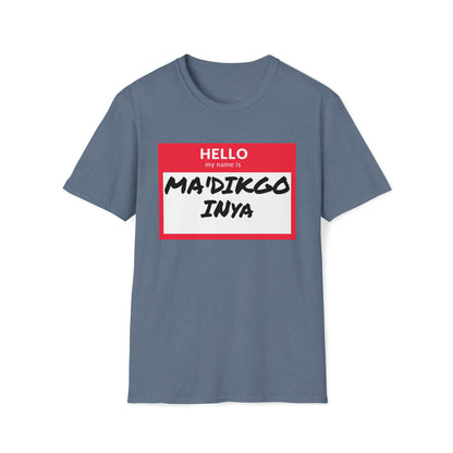 MA'DIKGO T-Shirt