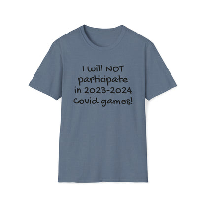 Covid games T-Shirt