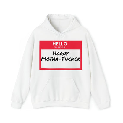 Horny Motha Hoodie