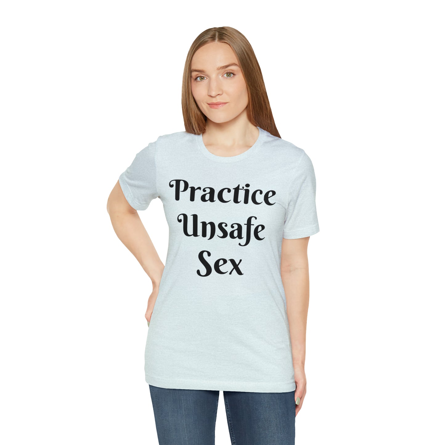 Unsafe Tshirt