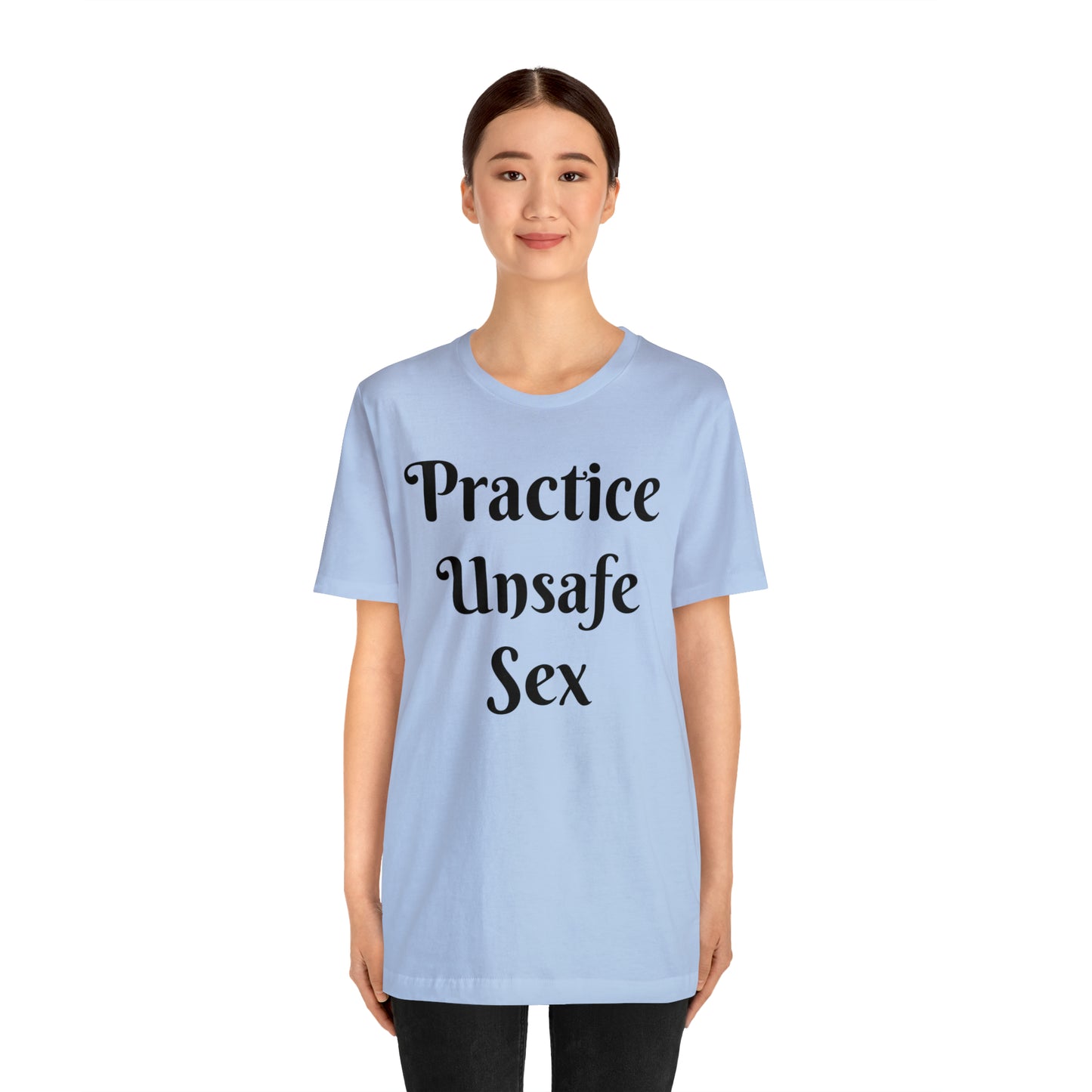 Unsafe Tshirt