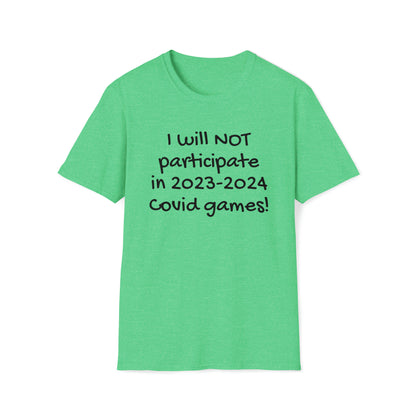 Covid games T-Shirt