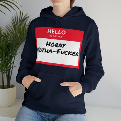 Horny Motha Hoodie