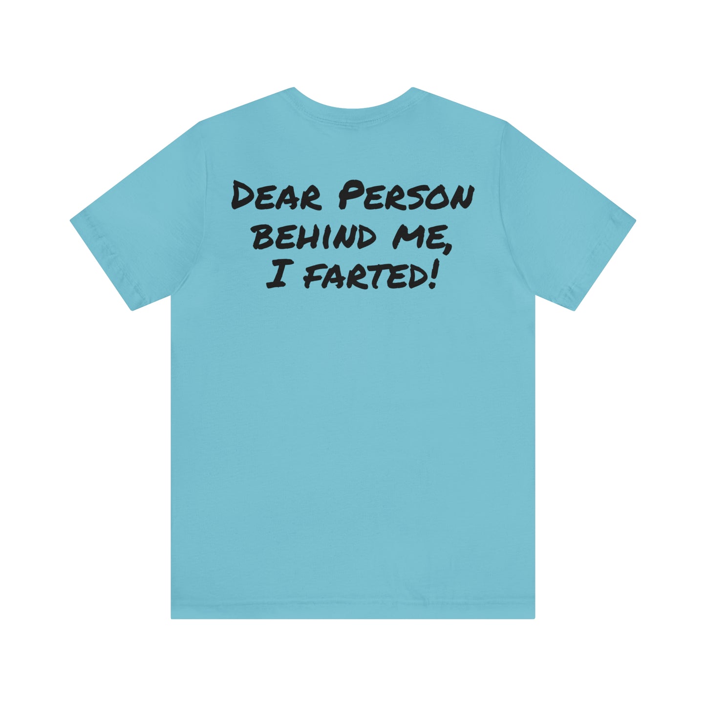 I farted T-shirt