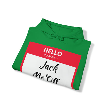 Jack Me'Off Hoodie