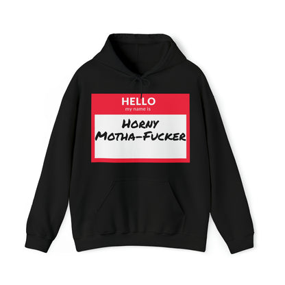 Horny Motha Hoodie