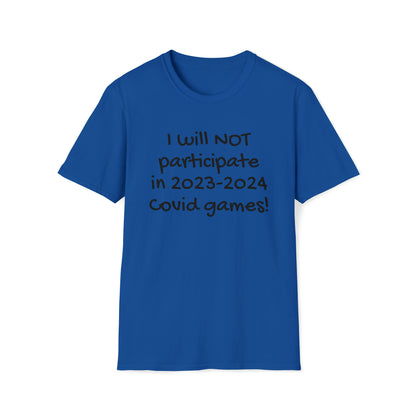 Covid games T-Shirt