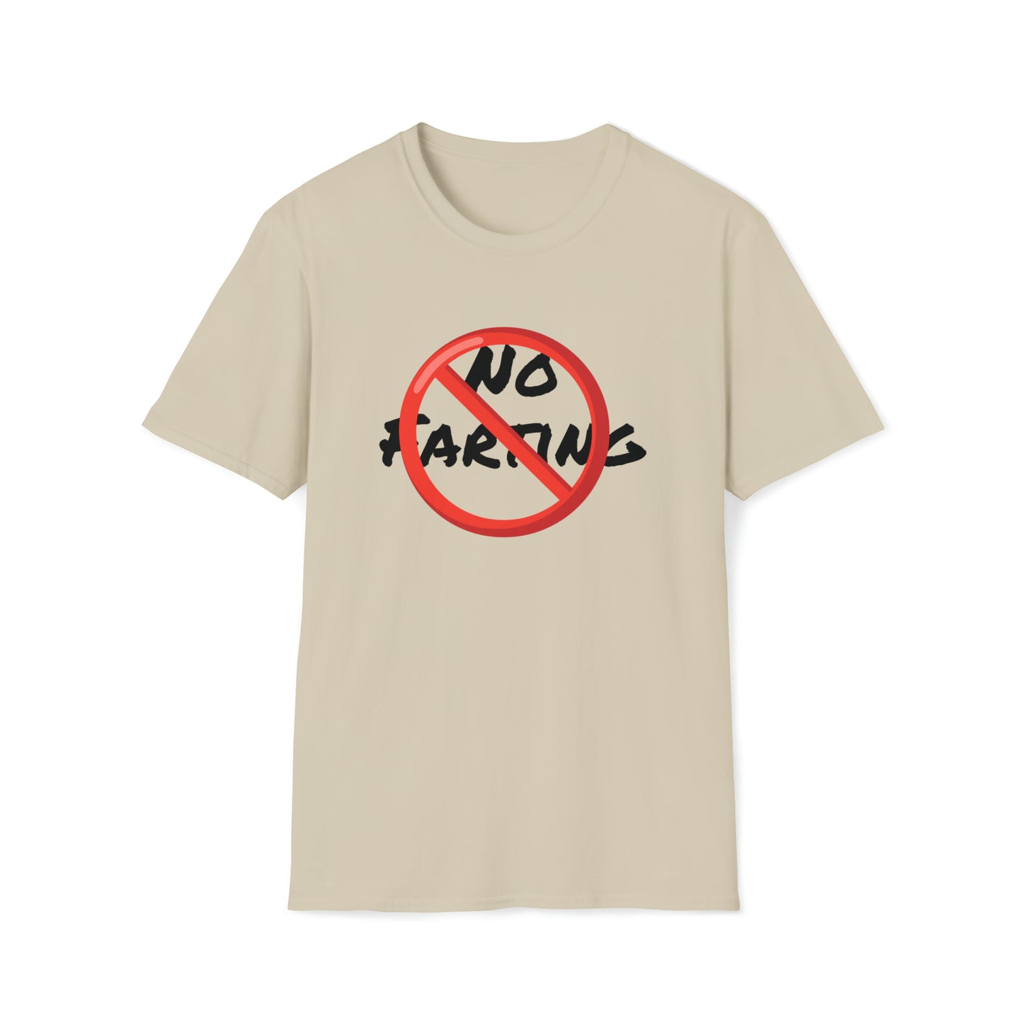 No farting T-Shirt