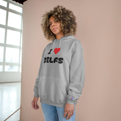DILF Champion Hoodie