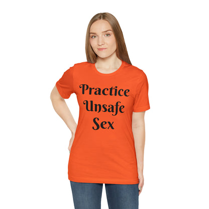 Unsafe Tshirt