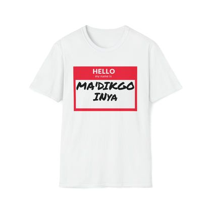 MA'DIKGO T-Shirt
