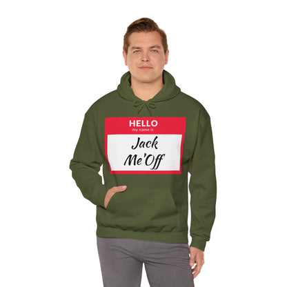 Jack Me'Off Hoodie